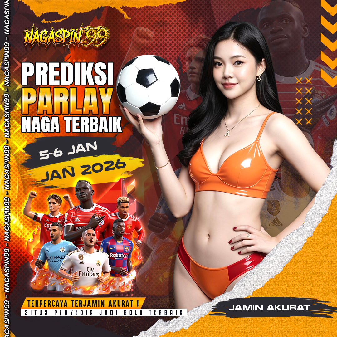 Prediksi Parlay naga Terbaik 5–6 Januari 2026, Siap Raih Jackpot
