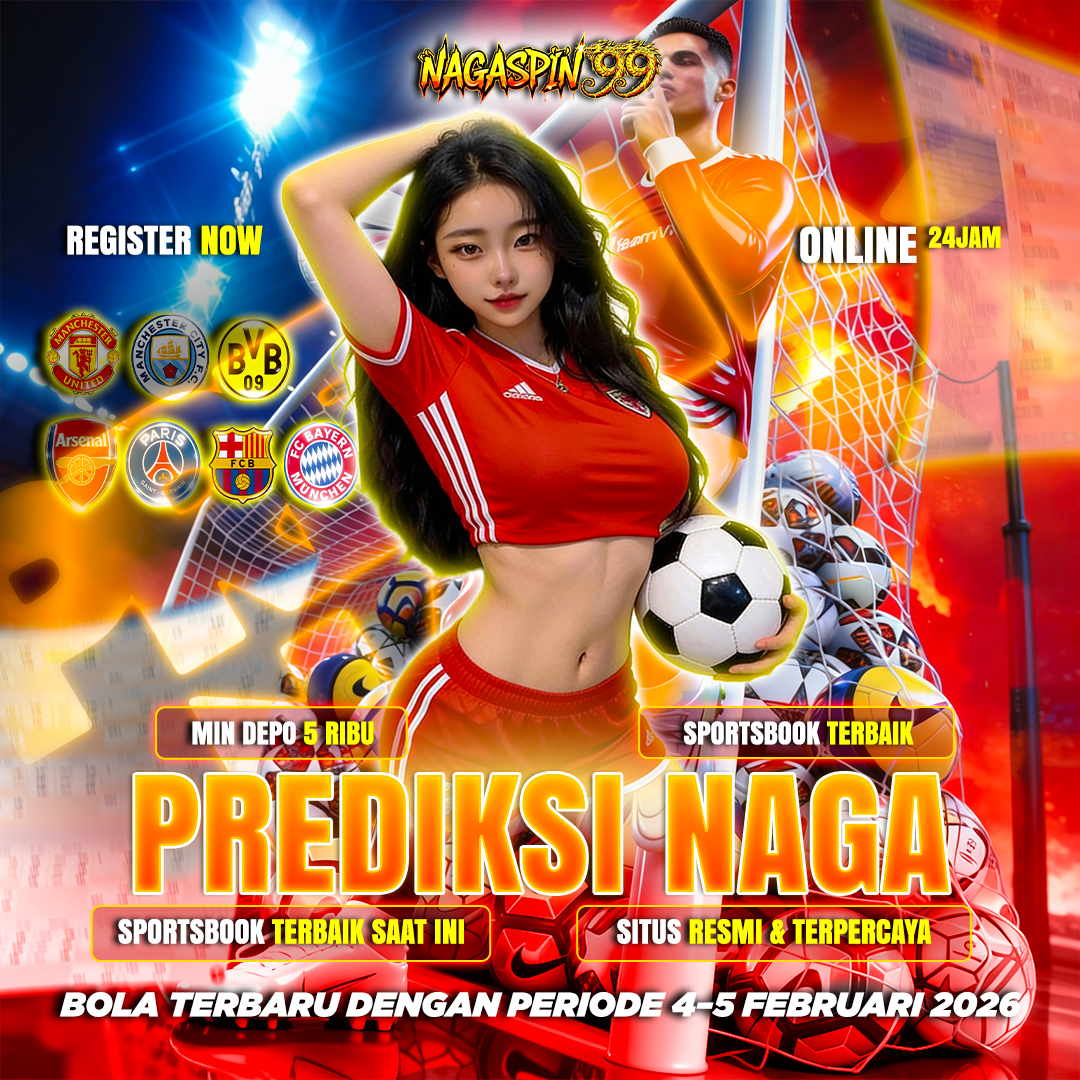 Prediksi Naga Bola Terbaru dengan Periode 4–5 Februari 2026