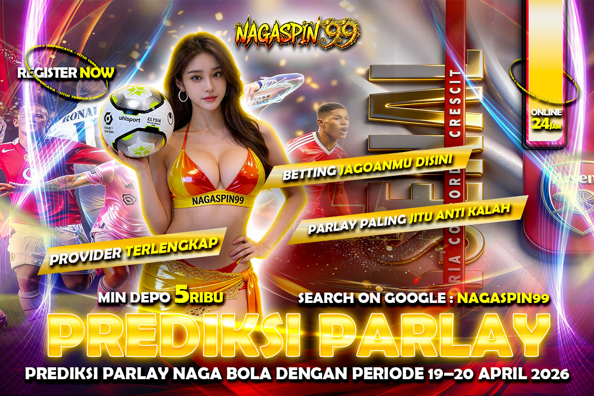 Prediksi Parlay Naga