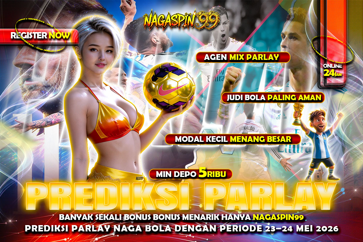 Prediksi Parlay Naga Bola
