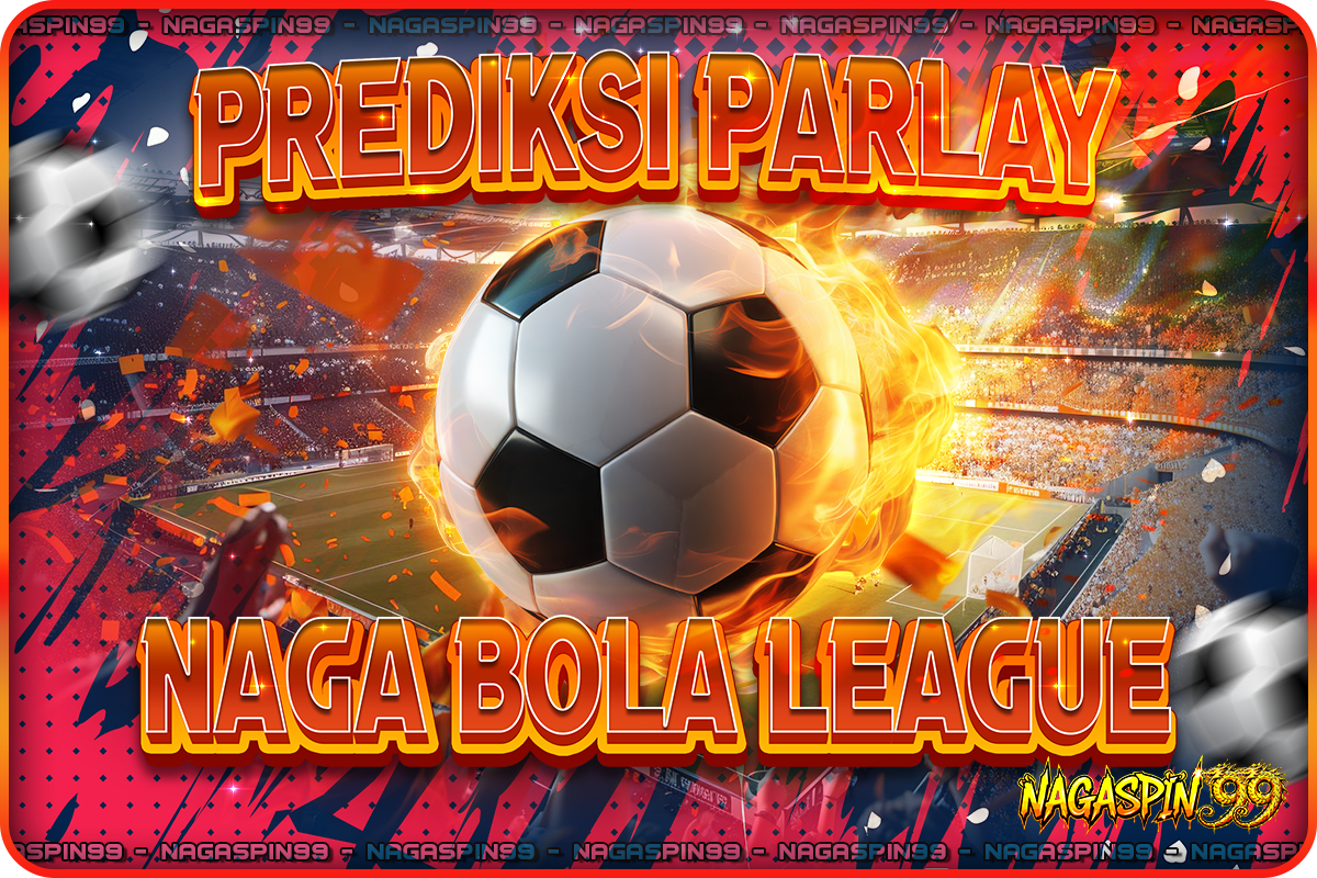 Prediksi Parlay Naga